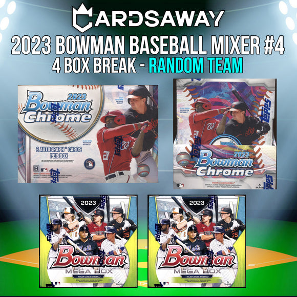 2023 Bowman Baseball Mixer - 4 Box Break - Random Team #4